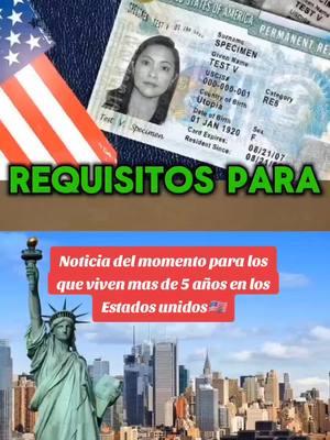 Noticia del momento para los que viven más de 5 años en Estados Unidos #noticias #viralvideo #estadosunidos #foryou #videoviral #noticias #noticiadeldia #ultimahora 