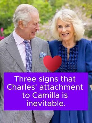 Three signs that Charles' attachment to Camilla is inevitable. #celebrity #fyp #KingCharles #QueenCamilla #britishroyalfamily