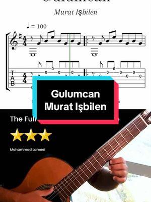 Gulumcan by Murat Işbilen Arrange by Mohammad Lameei, ■The full videos and tutorials/Sheet&Tab on my Youtube channel, link in bio   ■my sheets and tabs are available on this website www.mymusicsheet.com/mohammadlameei   ■You can also find my albums on all major music platforms such as Spotify, Apple Music, and YouTube Music by searching "Mohammad Lameei" . . . #classicalguitar  #fingerstyle  #guitarstudy #topsong #gulumcan #easylessons #turkey #muratisbilen  #guitartok #guitartiktok      #youtuber #guitartutorials