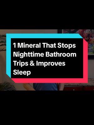 1 Mineral That Stops Nighttime Bathroom Trips & Improves Sleep #BetterSleep #NighttimeHealth #MineralBenefits #SleepImprovement #DrAlanMandell #HealthTips #RestfulNights #NoMoreBathroomTrips #NaturalRemedies #Wellness 