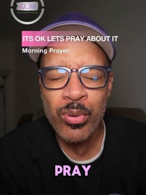 ITS OK LETS PRAY ABOUT IT #Morningprayer #Pray #christiantiktok #konatacarterministries