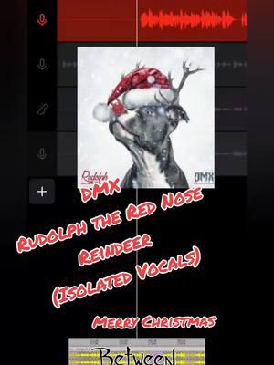 DMX - Rudolph the Red Nose Reindeer (Isolated Vocals) #dmx #rudolphtherednosereindeer #merrychristmas #isolatedvocals #studiotracks #studiomagic #newstudio #thanksforwatching 