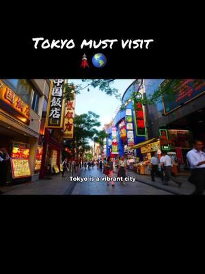 Tokyo must visit 🗼🌎 #creatorsearchinsights #foryou #informativevideo #aigeneratedvideo #viral #5millionviews #tiktokteam #plzdontunderview #unitedkingdom #unitedstates #usa #germany #italy #tokyo #unfreezemyacount #tiktokteamplzdontunderreviwemyvideos 