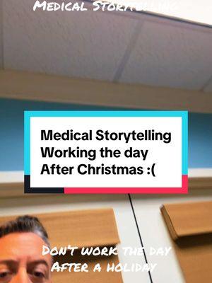 #creatorsearchinsights #medicalstorytelling #medicalstory #dayafterchristmas 