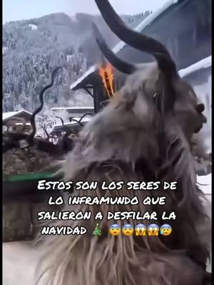 Estos son los seres que salieron a desfilar la navidad 🎄😨😱😰😰#reelsviral #fyp #noruega🇳🇴 #navidad #navidad #seres #inframundo 