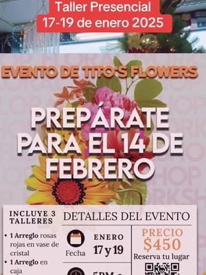 ¿Listos para San Valentín? ❤️ Aprende con Titos Flowers 🌸 #tallerpresencial #sanvalentin2025 #preparateconmigo #titosflowers #floresconamor #aprendeyemprende 