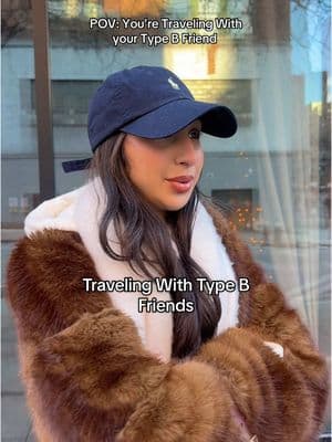 Type B girls have more fun 😜 #typeB #typebpersonality #traveling #typeBfriend #typeA #friendship #girlhood #relatable #fyp #creatorsearchinsights 