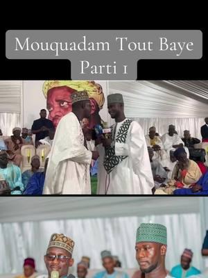 Mouquadam Tout Baye Parti 1 Abonné toi pour la suite 🤍🙏🏾#toutbaye #sanguebarhamndiaye #cheikhazizndiaye🥳💯🙏💞 #faydou_baye_international #bayeniass #cheikhibrahimaniass #talibebayeniasse📿📿🙏🙏 #foryoupage #fyp #fypシ #vue @Idrissa_Dia🇸🇳 @SAMBUNDIAYE @Oustaz Oumar Niane @ShayQ Tijaani @Baye barham_tevette @fatimatawar0 