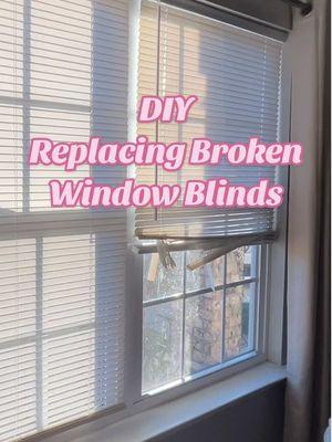 DIY fixing / replacing broken window blinds! So much easier and cheaper than I thought it would be! #homerenovation #diyhomeprojects #diyblinds #windowblinds #fixingblinds #replacingblinds