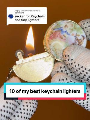 Replying to @edward ricardo here are 10 of my best keychain Lighters ! Do you wanna see more? #vintagelighter #lighters #lightercollection #coollighters #keychainlighter 