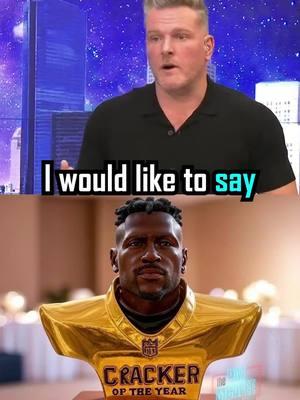 I would like to say that it's an honor to be up for the Funniest Cracker of the Year Award 😂 @Antonio Brown #ab #antoniobrown #funniestcrackeroftheyear #award #awardseason #pittsburgh #pittsburghsteelers #steelersnation #steelers #steelersfootball #nfl #nflfootball #football #footballtok #sports #sportstok #patmcafee #patmcafeeshow #thepatmcafeeshow #thepatmcafeeshowclips #mcafee #pmslive 