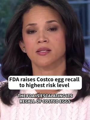 The FDA is issuing a heightened warning for eggs sold at Costco stores that were previously recalled due to potential salmonella contamination and reclassifying it to its highest risk level. #TODAYShow