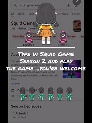 Type in Squid Game Season 2 and play  the game ...you're welcome #GoogleSearch #google #squidGameSeason2 #googleSearchSquidGame #iphone #google #squidgame #Squidgame2 