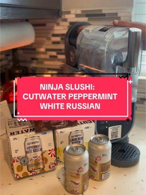 NINJA SLUSHI : Cutwater Peppermint White Russian  @CUTWATER   . #fyp #cutwaterspirits #cutwater #ninja #ninjaslushi #ninjaslushimachine #ninjaslushirecipe #vir #viralvideo #fypシ #foryoupage #alcohol #whiterussian  #CapCut 