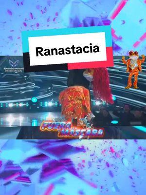 #quieneslamascara #anabrendacontreras es Ranastacia