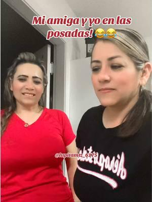 Mi amiga y yo cantando en las posadas! 😂😂 #paratiiiii #LupitaMartinez #posadas #mybestfriend #viralシ #fypシ゚ #video_viral #videotiktok @La @Cholita💫💖 