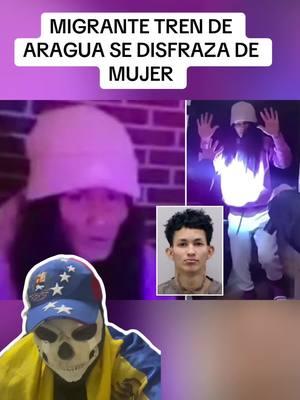 Migrante venezolano tren de Aragua se disfraza de mujer para escapar de la policía en colorado #venezolanosenusa #venezolanosenmiami #migrantesvenezolanos #venezolanosentexas #migranteslatinos #venezolanosennewyork 