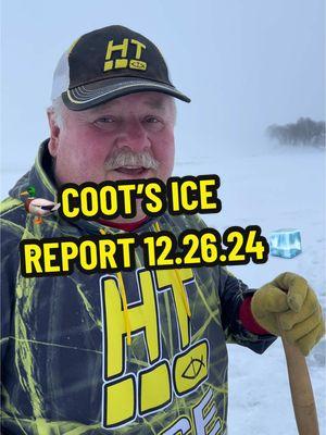 🦆COOT’S ICE REPORT 12.26.24🧊 📍 Between Point Comfort & Black Wolf #icereport #cootslures #htenterprises  #icefishing #icefish #hardwater #snow #winter #slush #fog #Outdoors #oshkosh #lakewinnebago #bago #htice #SafetyFirst @HT Enterprises Inc 