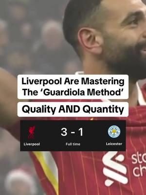 Liverpool 3-1 Leiceister. Liverpool have downloaded the Pep Guardiola method on winning a Premier League #liverpool #arneslot #PremierLeague #footballtiktok #infamousiroh