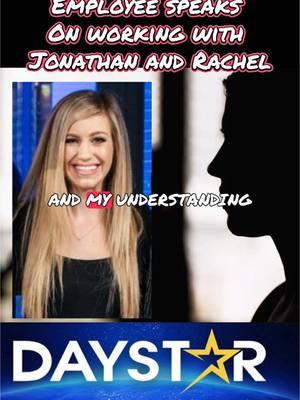 A former employee of Daystar has come forward, providing insight into their experience working with Jonathan Lamb and Rachel Lamb Brown. They’ve shared accounts of the workplace culture, leadership dynamics, and the challenges faced within the organization. Their revelations are adding to the growing conversations about transparency and accountability within prominent organizations like Daystar. We Report.  You decide!  #DaystarInsights #LeadershipMatters #WorkplaceCulture #Transparency #EmployeeExperiences #InsideDaystar #ProfessionalGrowth #SpeakingOut #jonilamb #jonathanlamb #rachellamb #ChristianInfluence #TrendingNow #jonathanandsuzylamb #FaithInMedia #breakingnewsviral #christiantelevision #fyppp #justiceforall 