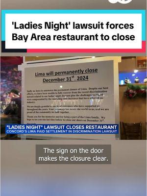 Lima, a family-run restaurant in the East Bay, is reportedly shutting down after nine years because it held a "Ladies Night" promotion and had to settle a discrimination lawsuit. The business says it is closing its doors for good on Dec. 31. #ladiesnight #restaurantclosing #lawsuit #eastbay #discrimination #abc #abc7news #fyp #foryoupage 