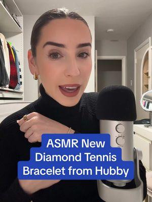 Replying to @Megpear here it is! 🤗 he did so good #asmr #whispering #tennisbracelet #diamondbracelet #whatigotforchristmas #relaxingvideos #storytime #asmrstory #acrylicnails 