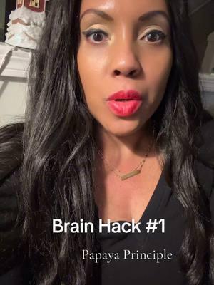 Brain hack series. #1 #brainhack #MentalHealth  #LifeHack #HealingJourney  #papayaprinciple 