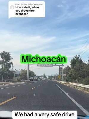 Replying to @nightstalher We drove 9 days in Mexico 4 days in Jalisco and 5 in Michoacán. It was very safe. #drivinginmexico #mexico #michoacan #jalisco #zamora #jacona #jiquilpan #fyp #paratii 