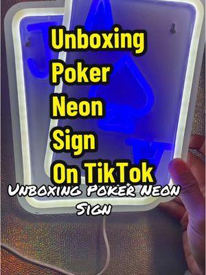 Unboxing Poker Neon sign #tiktokmademebuyit #fyp #neonlights 