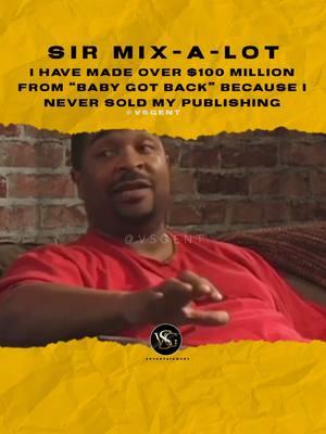 @therealsirmixalot I made over $100 million from #Baby Got Back” because I never sold my publishing. #sirmixalot 🎥 @redbullmusic