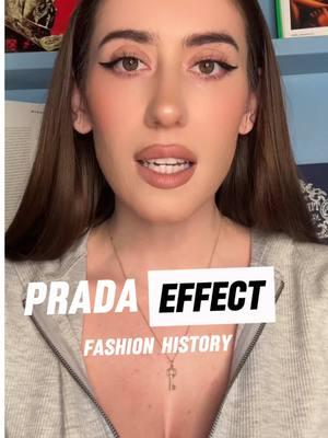 the Prada effect #prada #pradaeffect #fashionhistory #fashionhistoryfacts #history #arthistory #arthistorytiktok #history #historytok #model #modelingtips #modeling #modelingagency #models #runaway #runwaymodel #runwaywalk #runwayready #runwaychallenge #runwayaurora 