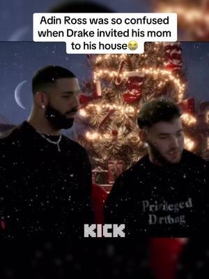 Adin Ross was so confused when Drake invited his mom to his house😭 #adinross #fyp #viral #adin #drake 