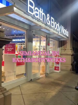 @Bath & Body Works chicas corranle a su bath&bodyworks 🛍️🎀✨ #chicas #fyp #shopping #bathandbodyworks #bathandbodycandles #bathandbodyworkssemiannualsale #semianualsale #semiannualsale 