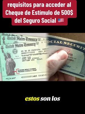 Estos son los requisitos para acceder al Cheque de Estímulo de U$D 500 del Seguro Social #imigracion #migrantes #estadosunidos🇺🇸 #chequedeestimulo #taxes 