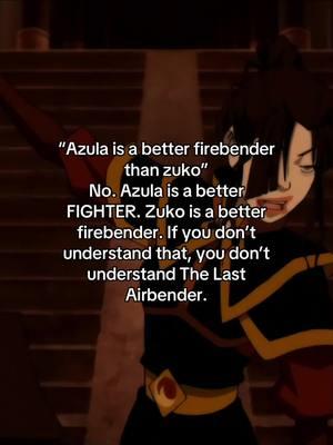 “b-b-but she would beat him in a fight” THIS IS A WORK OF ART NOT THE WWE  #zuko #avatarthelastairbender #atla #atlatok #azula #agnikai #firebending #firebender 