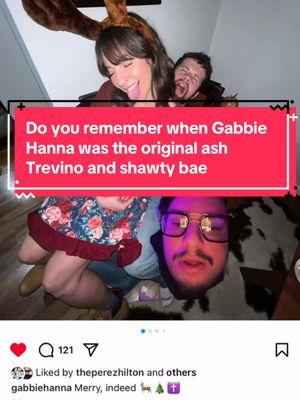 Do you remember when Gabbie Hanna was the original ash Trevino and shawty bae? #ashtrevino #shawtybae #gabbiehanna  ##greenscreen