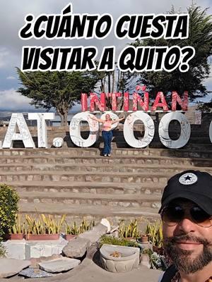 ¿Cuánto puede costarte visitar la Mitad del Mundo? Te recomiendo al menos 4 días para que puedas visitar la capital de Ecuador, Quito, todo lo que está ofrece y la Mitad del Mundo. Aquí te dejo una idea de los precios que vas a encontrar. #quito #ecuador #mitaddelmundo 