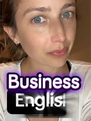 Business English 👩‍💼 #englishteacher #tiktokenglish #tiktokenglishclass #tiktokenglishclass #learnenglish #learnenglishdaily #learnenglishonline #learnenglisheveryday #learnenglishvocabulary #learnenglishontiktok #learnenglishwithme #englishlearning #english #englishlanguage #fyp #viralvideo 