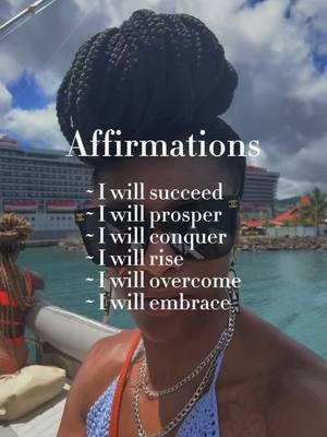 I WILL, SUCCEED, PROSPER, CONQUER, RISE, EMBRACE AND OVERCOME! #CapCut #femtok🏳️‍🌈 #travelmom #traveltiktok #affirmations 