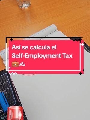 #LIVEhighlights #TikTokLIVE #LIVE Así se calcula el Self-Employment Tax 💼✍️ #selfemploymenttax #impuestodeautoempleado #samyourtaxes #taxes2025 #parati #viral 