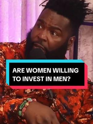 Are women willing to invest in men? #relationshipadvice #blacklove #snowbunny  #relationshipdealbreakers #blackrelationships #blackmen 