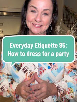 Everyday Etiquette Pt. 95: How to dress for a party attire! #everydayetiquette #etiquette #dressing #attire #cocktailattire 