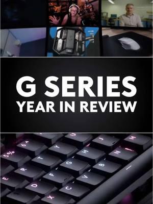 G Series year in review? Let’s goooo 🎉 #LogitechG #GSeries #G502 #G915