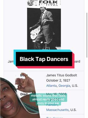 Replying to @MissScarletLibraryCandlestick Some people I found in my research and some new ones! #fyp #history #historytok #blackhistory #tapdance #tapdancersoftiktok #tapdancer #learnsomethingnew #greenscreen #BlackJoy 