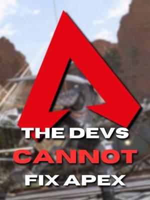 Apex's Devs CANNOT Fix Apex! #fyp #apex #apexlegends 