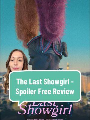 The Last Showgirl will be in theaters nationwide January 10, 2025 and I highly recommend checking it out! @Sofia | PixelSceneMedia  #movietok #moviecommunity #filmtok #thelastshowgirl