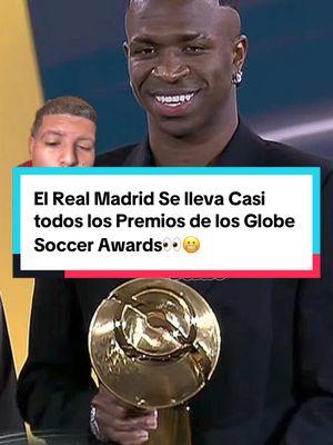 El Real Madrid Se lleva Casi todos los Premios de los Globe Soccer Awards👀😬#realmadrid #madrid #madridista #bellingham #vinicius #deportesentiktok 