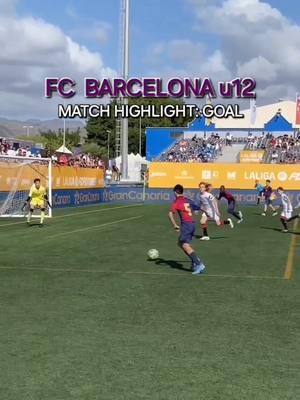 FC Barcelona u12: match highlight: goal #academy #Soccer #football #training #academyfootball #footballacademy #footballcoach #soccercoach #socceracademy  #Barcelona #FCBarcelona #Barca #Barça #FCB #LaMasia #Spain #blaugrana #Catalan #Catalonia #u12 #matchhighlight #goal #skill #fy #fyp #fypシ #foryoupage #foryourpage #viral #xyzbca 