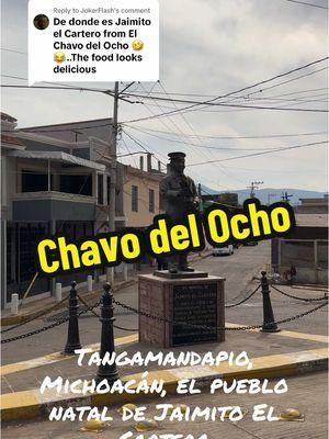 Replying to @JokerFlash Tangamandapio, Michoacán, el pueblo natal de Jaimito El Cartero Del Chavo Del Ocho #chavo #chavodel8 #tangamandapio #santiago #michoacan #mexico #mexicocheck #mexico🇲🇽 #vali #travel #paratii #fyp 