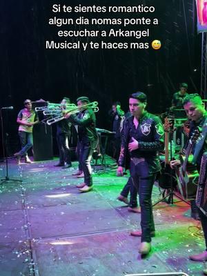 pa los enamorados jeje #arkangelmusical #tierracaliente #romantico #flordelasflores #amor #tiktok #viralvideo #musicaenvivo #zacazonapanedomex 